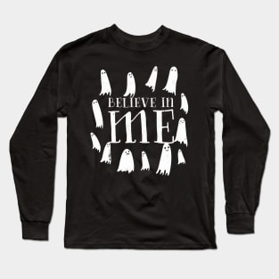 Believe in Me Long Sleeve T-Shirt